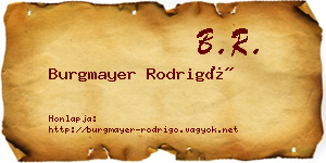 Burgmayer Rodrigó névjegykártya